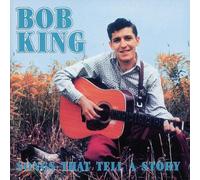 King,Bob - Songs That Tell a Story