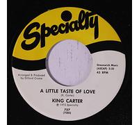 KING CARTER - a little taste of love / love train