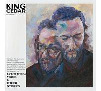 King Cedar Everything More, & Other Stories (Vinyl LP) 12" Album