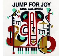 King Columbia - Jump for Joy