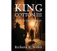 King Cotton III: Jack & the Ripper