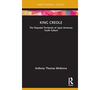 King Creole: The Disputed Territories of 1950s American Youth Culture