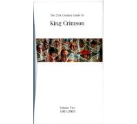 King Crimson - 21St Century Guide 81-03 (4 CD)