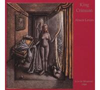 King Crimson - Absent Lovers: Live in...