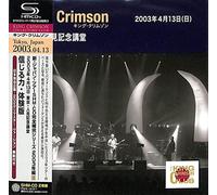 King Crimson - April 13, 2003 At Hitomi Memorial Hall [SHM-CD]