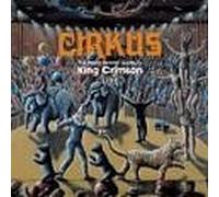 King Crimson - Cirkus: The Young Person's Guide To King Crimson - Live - 2 Cd