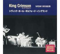 King Crimson - Collector's Club 1972.11.13