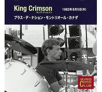 King Crimson - Collector's Club 1982.08.05 Place De Nations Montr