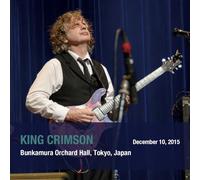 King Crimson - December 10. 2015 Bunkamura Orchard Hall. Tokyo. Japan - SHM