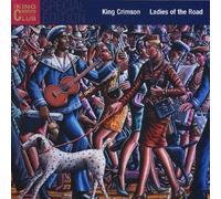King Crimson - Ladies of the Road