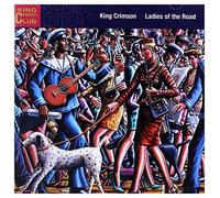 King Crimson - Ladies Of The Road