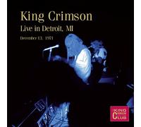 King Crimson - Live In Detroit Mi December 13 1971 (2 CD)