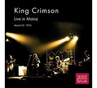 King Crimson - Live In Mainz March 30 1974