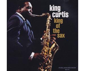 King Curtis - King of the Sax