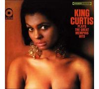 King Curtis - Plays The Great Memphishits