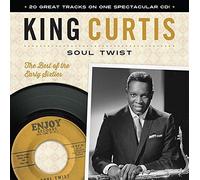 King Curtis Soul Twist: The Best of the Early Sixties (Hardback)