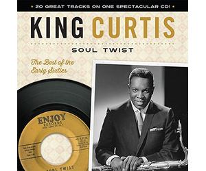 King Curtis Soul Twist: The Best of the Early Sixties (Hardback)