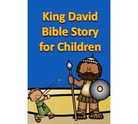 King David Bible Stories for Children: 36