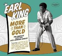 King Earl - More Than Gold - The Complete 1955-1962 Ace & Imperial Singles