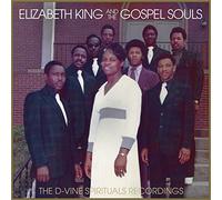 King, Elizabeth & & The Gospel Souls - D-Vine Spirituals Recordings