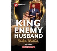 King, Enemy, Husband