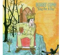 King for a Day by BOBBY CONN (2013-05-03)