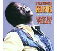 King,Freddie - I'M Tore Down/Live in Texas