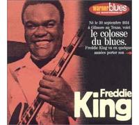 King, Freddie - Les incontournables du jazz - Freddie King