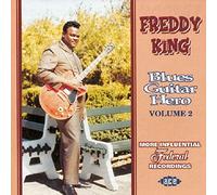 King, Freddy - Vol. 2-Blues Guitar Hero