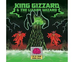 King Gizzard & The Lizard Wizard - I'm In Your Mind Fuzz