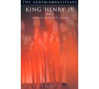 King Henry IV, Part 1 (Arden Shakespeare: Third Series) (Pt. 1) by William Shakespeare (2002) Paperback
