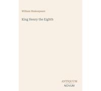 King Henry the Eighth