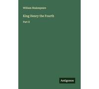 King Henry the Fourth: Part II