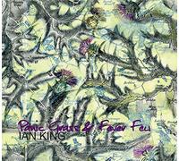 King, Ian - Panic Grass & Fever Few