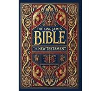 King James Bibl The King James Bible - The New Testament (Col (Copertina rigida)