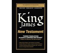 King James New Testament - “Former Translations Diligently Compared and Revised”: Verse-by-Verse • Standard Print 10PT • Single Column • KJV Historic Edition