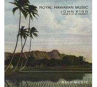 King, John - Royal Hawaiian Music