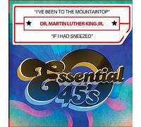 King Jr, Martin Luther - I Have Been To The Mountaintop / If I Had Sneezed