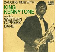King Kennytone & His Western Toppers Band - Dancing Time With