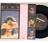 KING - KING - TASTE OF YOUR TEARS - 7 inch vinyl / 45
