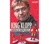 King Klopp: Rebuilding the Liverpool Dynasty