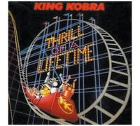 King Kobra - Thrill of A Lifetime [Import]