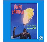 King Kobra & Venoms - Limbo Carnival