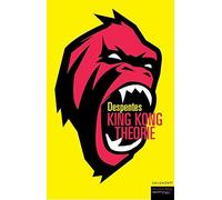 Libri Virginie Despentes - King Kong Theory