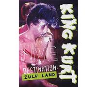 King Kurt - Destination Zululand/Live