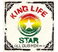 King Life Star All Dub Mix Vol
