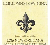 King, Luke Winslow - Live At Jazzfest 2016