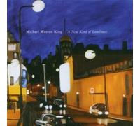 King, Michael Weston - New Kind Of Loneliness