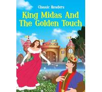 King Midas And The Golden Touch