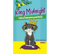 King Midnight: Tails of Adventure and Glory